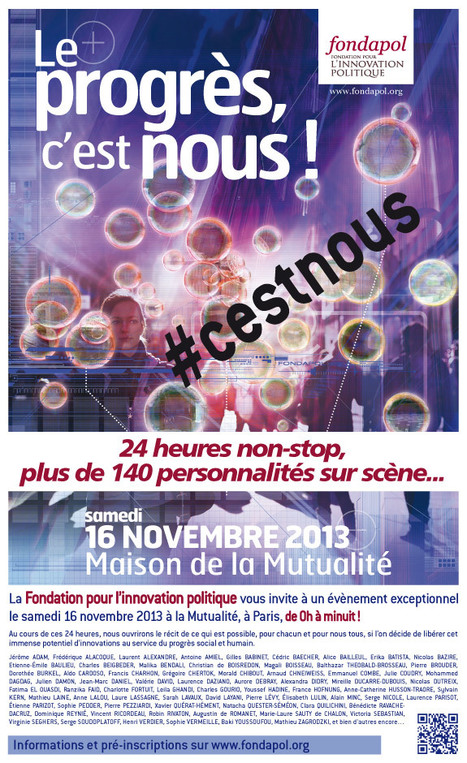 Le progrès, c'est nous ! - 16 novembre 2013 - à La Mutualité Paris | Agenda of events for innovation - Paris | Scoop.it