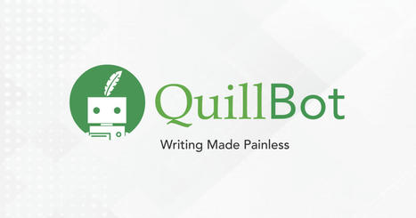 Paraphrasing Tool - QuillBot AI | Digital Presentations in Education | Scoop.it