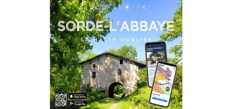 &laquo; Sorde l&rsquo;Abbaye, la halte oubli&eacute;e &raquo; : premier parcours Archistoire dans les Landes | CAUE | Landes | Scoop.it