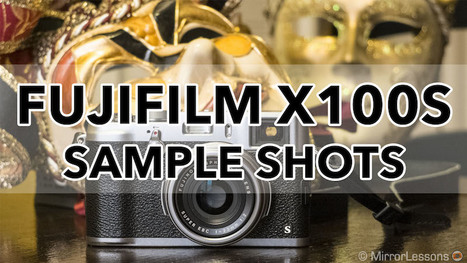 Gallery of Fujifilm X100S Sample Pictures (RAW & SOOC JPGs) | Mirrorless Cameras | Scoop.it