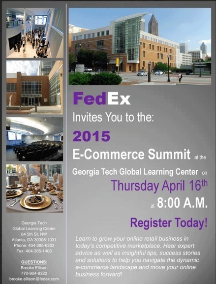 FedEx Ecommerce Conference Atlanta 4.16: Agenda & Details via @Curagami | Startup Revolution | Scoop.it