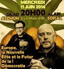 Conf&eacute;rence d'Alain Soral et Gilad Atzmon ce soir &agrave; Paris | ACTUALIT&Eacute; | Scoop.it