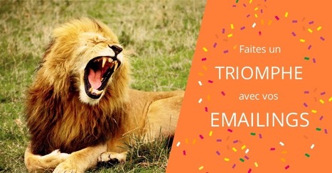 3 conseils d'expert qui rendront vos emailings TRES attractifs ! | Webmarketing et Référencement (SEO) | Scoop.it