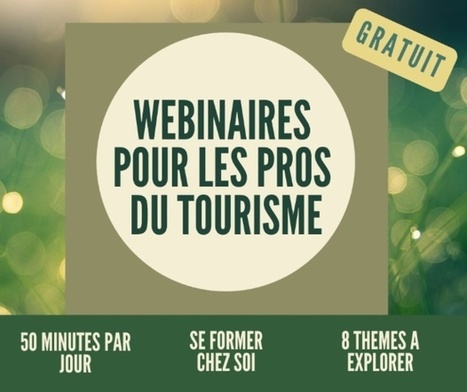 François - tourisme - Consultants lance une série de webinaires gratuits | Albi - Veille e-tourisme | Scoop.it