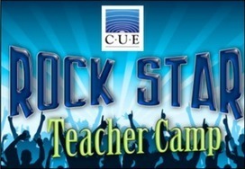 CUE’s Rock Star Teacher Camps Take on the Common Core | CUE | Magpies and Octopi | Scoop.it