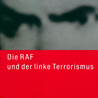 Zu den Bänder: Die RAF und der linke Terrorismus, Teil 1 und 2