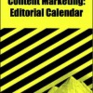 Content Marketing: The Cliff Notes Approach to Editorial Calendars | Heidi Cohen | Marketing de contenidos, artículos seleccionados por Eva Sanagustin | Scoop.it