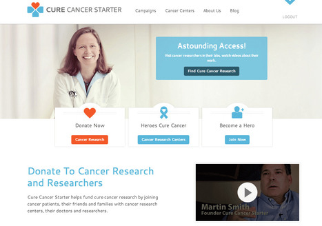 First EVER Views Of CureCancerStarter.org, A Revolution In Crowdfunding TODAY LIVE | Curation Revolution | Scoop.it