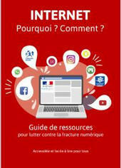 Internet - Pourquoi ? Comment ?" en français facile à lire et à comprendre [guide] | Compétences de base, illettrisme, illectronisme... | Scoop.it
