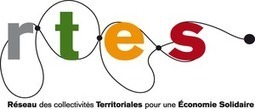 Séminaire "Entrepreneuriat de territoire " le 4 avril à Paris - Réseau des collectivités Territoriales pour une Economie Solidaire | Créativité et territoires | Scoop.it