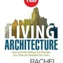 New TED Book – Living Architecture | Science News | Scoop.it