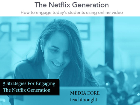 5 Strategies For Engaging Students With Video | iGeneration - 21st Century Education (Pedagogy & Digital Innovation) | Scoop.it