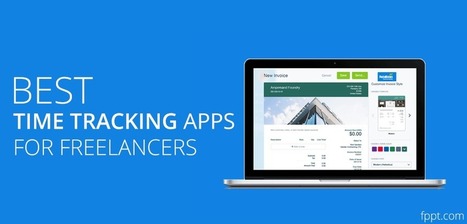 Best Time Tracking App For Freelancers & Employers | Business and Productivity Tools | Scoop.it