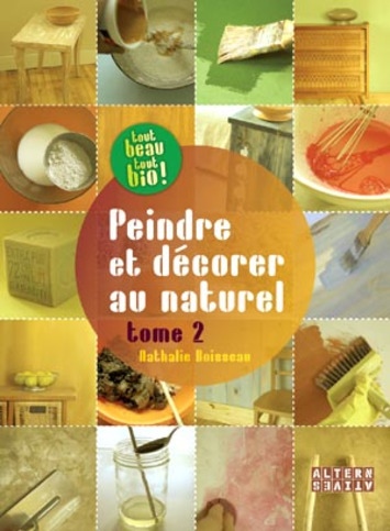 Peindre et décorer au naturel | Découvrir, se former et faire | Scoop.it