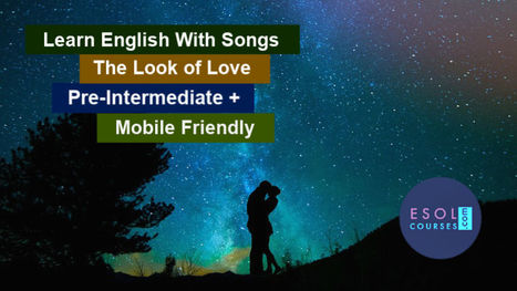 Songs For Learning English - The Look of Love Listening Quiz | English Listening Lessons | Scoop.it