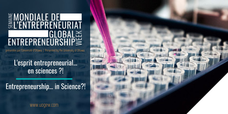 Entrepreneurship… in Science?! | Faculty of Science | University of Ottawa | Tampa Florida Business Strategy | Scoop.it