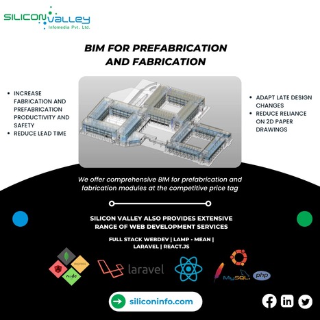 BIM For Prefabrication And Fabrication – Increase Productivity And Reduce Lead Time -  Newcastle | CAD Services - Silicon Valley Infomedia Pvt Ltd. | Scoop.it