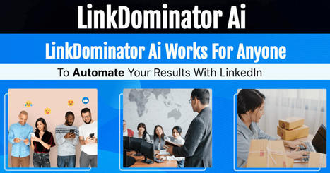 How To Automate Linkedin Tasks To Save Time And Boost Your Results | Online Marketing Tools | Scoop.it