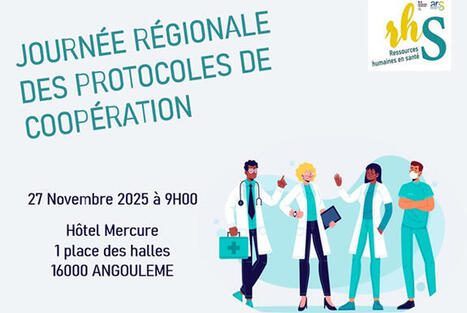 Journée régionale des protocoles de coopération le 27 novembre 2025 - Charente (16) | GRIEPS | Scoop.it