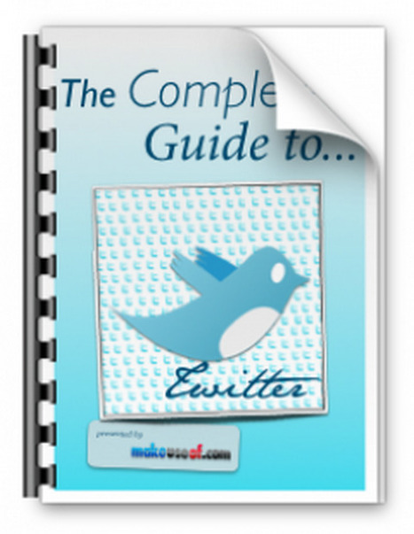 DOWNLOAD The Complete Guide To Twitter | Utilización de Twitter la Educación | Scoop.it
