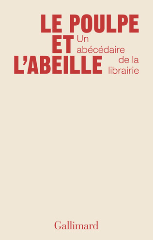 Le poulpe et l’abeille. Un abécédaire de la librairie | Poezibao | Scoop.it