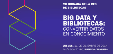 #temadeldía #BIGDATA #educacion   // "Big data y bibliotecas": convertir los datos en conocimiento, en el Instituto Cervantes | Educación, TIC y ecología | Scoop.it
