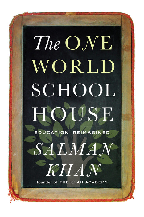 Q&A: Salman Khan on the Future of Education (Part 1) | Creative teaching and learning | Scoop.it