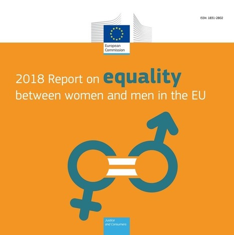 Informe Igualdad Género UE 2018 Comisión Europea | Help and Support everybody around the world | Scoop.it