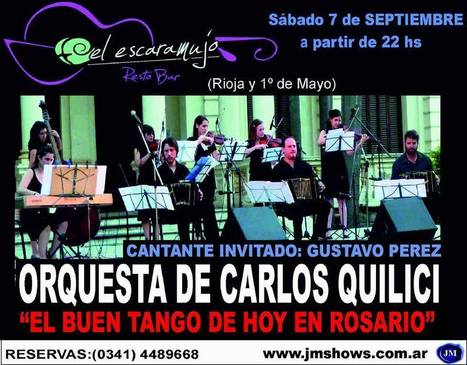 Orquesta de Carlos Quílici en Rosario | Mundo Tanguero | Scoop.it