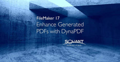How to Extend FileMaker PDF functionality with DynaPDF | Learning Claris FileMaker | Scoop.it
