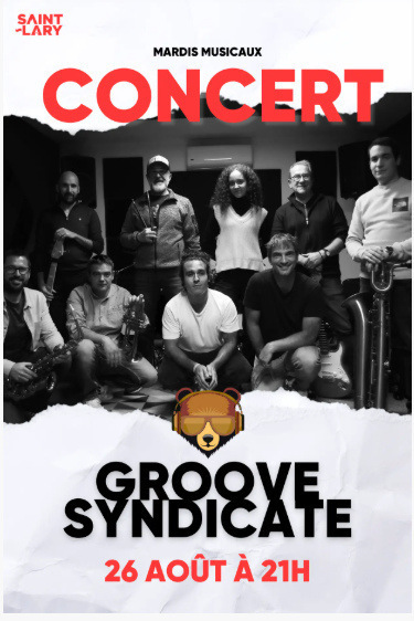 Mardis musicaux : « Groove Syndicate » à Saint-Lary-Soulan le 26 août | Vallées d'Aure & Louron - Pyrénées | Scoop.it