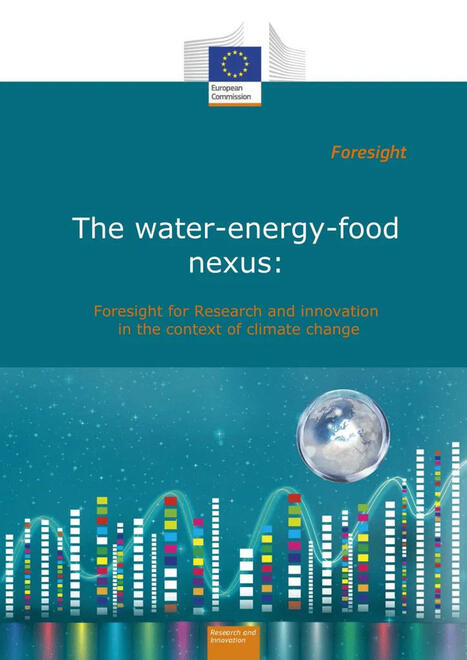 EU : The WATER - ENERGY - FOOD&nbsp; nexus | CIHEAM Press Review | Scoop.it