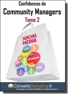 eBook Gratuit : Confidences de Community Manager – Tome 2 | Community Management | Scoop.it