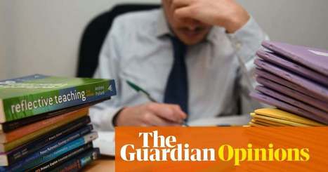 The Guardian view on teacher workloads: big lessons to learn | Editorial | Opinion | The Guardian | Reading Resources for ELT | Scoop.it