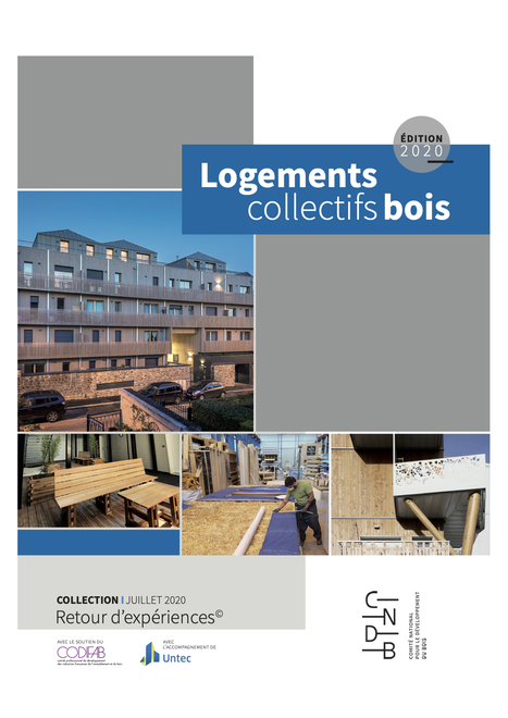 " Retour d'expériences sur les Logements Collectifs en Bois - CNDB, Codifab, UNTEC" | Architecture, maisons bois & bioclimatiques | Scoop.it