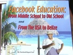 Facebook Education by Frank Palacio | Cayo Scoop!  The Ecology of Cayo Culture | Scoop.it