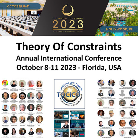 Theory Of Constraints Annual International Conference - Florida 8-11 Oct. 2023 | TOCICO | TLS - TOC, Lean & Six Sigma | Scoop.it