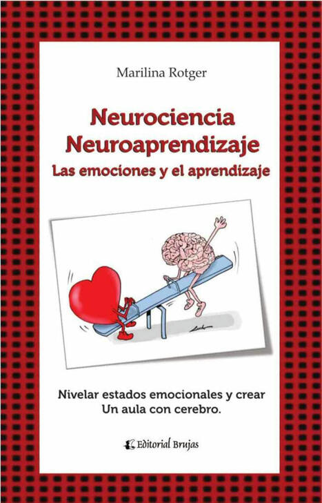 Neurociencia Neuroaprendizaje – Las Emociones y el Aprendizaje [Descargar] – | Educación y TIC | Scoop.it