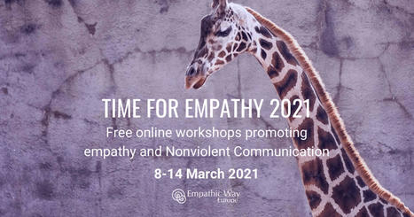 Time for Empathy | Nonviolent Communication (NVC) | Scoop.it