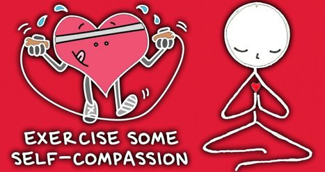 (Self-Empathy) Self-Compassion vs Self-esteem – Dr Kristin Neff. | Self-Empathy | Scoop.it