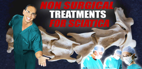 Management of Sciatica: Nonsurgical & Surgical Therapies ⋆ El Paso's Injury Doctors&reg; 915-850-0900 | Sciatica "The Scourge & The Treatments" | Scoop.it