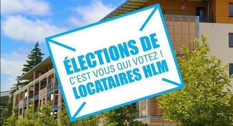 &Eacute;lections de locataires Hlm 2014 | Logement et Residence Senior | Scoop.it