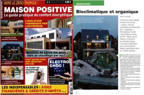 "Une maison bioclimatique et organique en Bretagne " MAISON POSITIVE- guide pratique du confort énergétique / N°3 | Architecture, maisons bois & bioclimatiques | Scoop.it