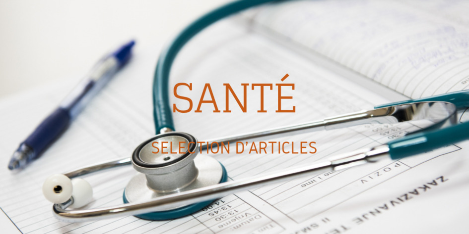 Santé. médecins, équipement : Sélection d'articles | Une semaine d'actu - Newsletter de veille de l'AURH | Scoop.it