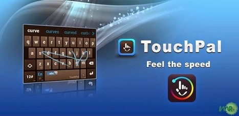 TouchPal X Keyboard - Emoji Premium APK For Android Free Download | Android | Scoop.it