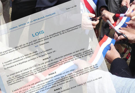 Loi sur les exp&eacute;rimentations : les collectivit&eacute;s pourront plus facilement adapter les normes | Organisation territoriale, &eacute;lus & institutions. Citoyennet&eacute; & d&eacute;mocratie participative | Scoop.it