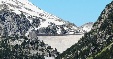 Le barrage d’Orédon, nid à contentieux - Le Monde diplomatique, juin 2019 | Vallées d'Aure & Louron - Pyrénées | Scoop.it