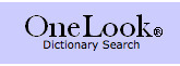 OneLook Reverse Dictionary | EdTech Tools | Scoop.it