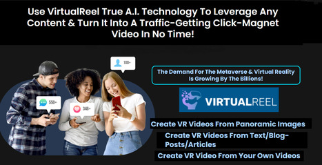 VirtualReel Creates VR Videos From Panoramic Images  | Online Marketing Tools | Scoop.it