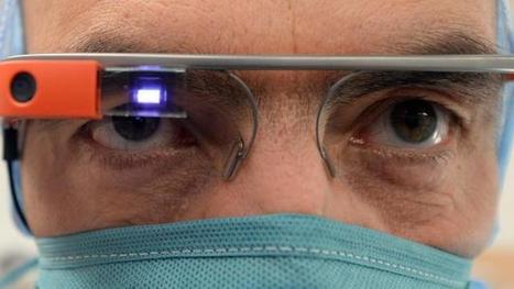 Santé. Le chirurgien opère avec des Google glass | advert | Scoop.it